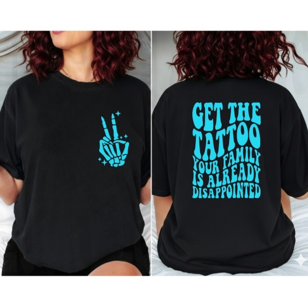 Tattoo shirt funny get the tattoo retro wavy lettering tattoo tatted Blue